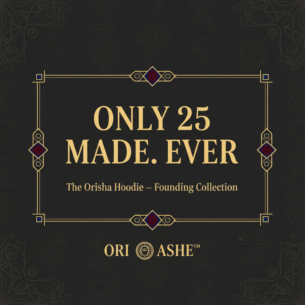 The Orisha Hoodie — Only 25 Made. Ever.